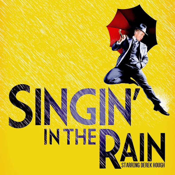 Sing in. Broadway Musical. Broadway Musical poster. Singing in the Rain Джо. Singing in the Rain Musical Playbill.